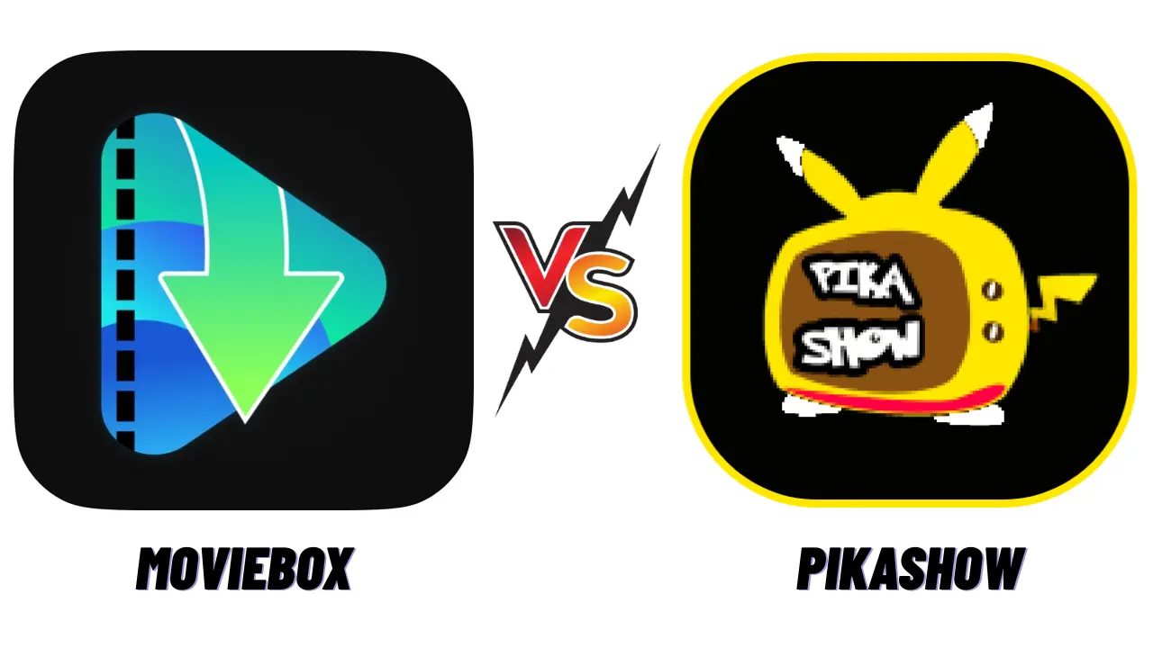 MovieBox vs Pikashow